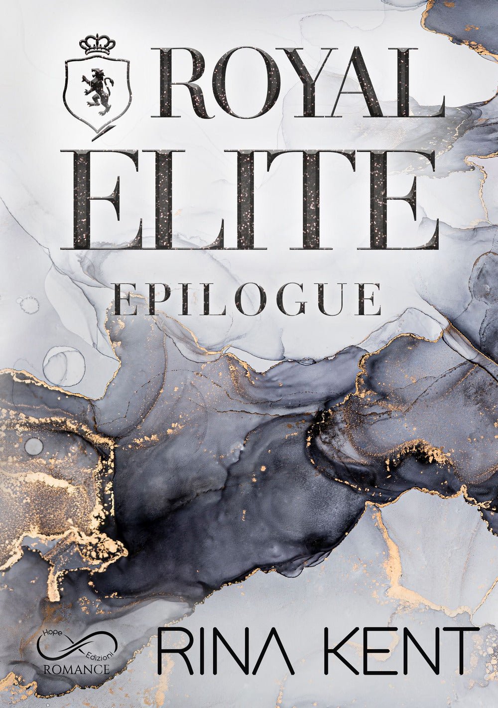 Royal elite epilogue