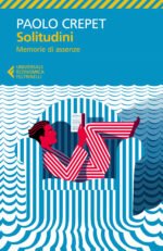 Solitudini. Memorie di assenze